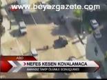 Nefes Kesen Kovalamaca