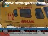 Maça Ambulans Helikopter Molası