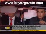 Çürük Raporu Soruşturması