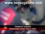 Tramvay Kazası