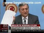 Meclis'te Korsan Eylem