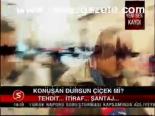 Konuşan Dursun Çiçek Mi?