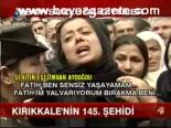 Kırıkkale'nin 145. Şehidi