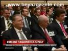 Ermeni Tasarısına Onay