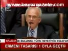 Ermeni Tasarısı 1 Oyla Geçti