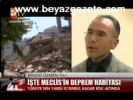 deprem haritasi - İşte Meclis'in Deprem Haritası Videosu