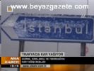 Trajya'da Kar Yağıyor