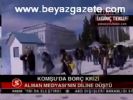 Komşu'da Borç Krizi