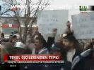 Tekel İşçilerinden Tepki