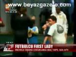 michelle obama - Fırst Lady Futbol Oynadı Videosu