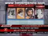 Sakandal Tez Terfi Getirdi