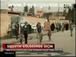 Şiddetin Gölgesinde Seçim