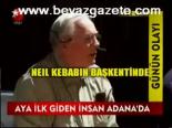 neil amstrong - Aya İlk Giden İnsan Adana'da Videosu