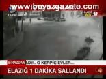 Elazığ 1 Dakika Sallandı