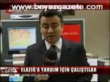 Elazığ'a Yardım İçin Çalıştılar