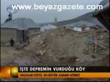 İşte Depremin Vurduğu Köy