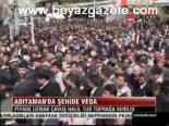 Adıyaman'da Şehide Veda