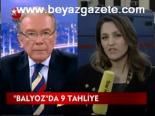Balyoz'da 9 Tahliye