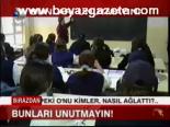 Bunları Unutmayın