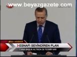 Esnafı Sevindirecek Plan