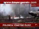 Polonya Yönetimi Öldü
