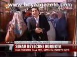 Sınav Heyecanı Dorukta
