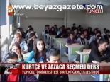 Kürtçe Ve Zazaca Seçmeli Ders
