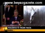 Polonya'yı Yıkan Facia