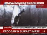 Erdoğan'ın Suikast İması