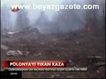 Polonya'yı Yıkan Kaza