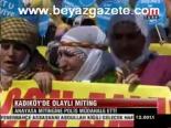 Kadıköy'de Olaylı Miting