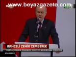 Bahçeli Zehir Zemberek