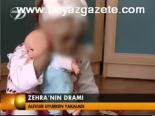 Zehra'nın Dramı