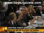 Anayasa Paketi Görüşmeleri