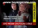 Ütü Prizde Unutuldu: 2 Ölü