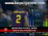 Messi'den Futbol Dersi