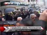 Samsun'da Çirkin Provokasyon