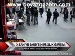 Saniye Saniye Hırsızlık