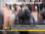 Türk'e Yumruklu Saldırı