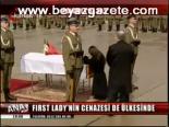 Fırst Lady'nin Cenazesi De Ülkesinde