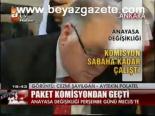 Paket Komisyondan Geçti