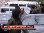 Ergenekon Savcılarına Ceza