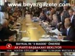Baykal'ın 3 Madde Önerisi