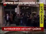 Baydemir'den Metanet Çağrısı