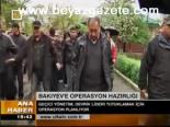 Bakıyev'e Operasyon Hazırlığı