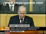 Bahçeli, Türk'e Saldırıyı Kınadı