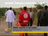 İsrail'den Gazze'ye Saldırı