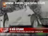Anadol Pekin - Paris Rallisi'nde Yarışacak