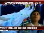 Maganda Kurşunu Eceli Oldu