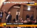 Durak'ı Yıkan Adam!